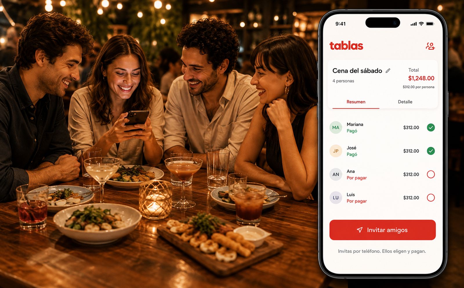 Cuatro amigos cenando en un restaurante miran un teléfono con Tablas abierto: la cuenta “Cena del sábado” de $1,248.00 entre cuatro personas, con Mariana y José marcados como pagados y Ana y Luis por pagar.